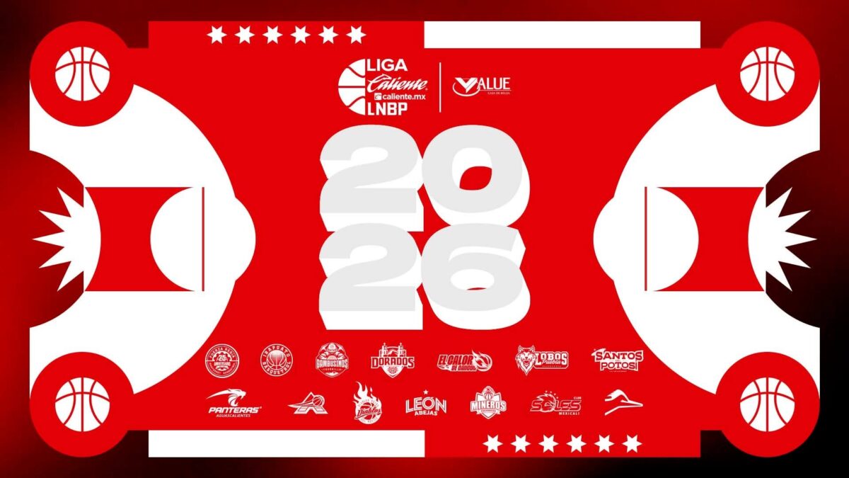 Todo lo que debes saber sobre la Temporada 2026 de la LigaCaliente.mx LNBP